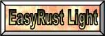 EasyRust Light