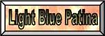 Light Blue Patina